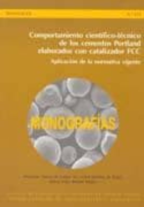 Comportamiento Cientifico-tecnico De Los Cementos Portland Elabor Ados
