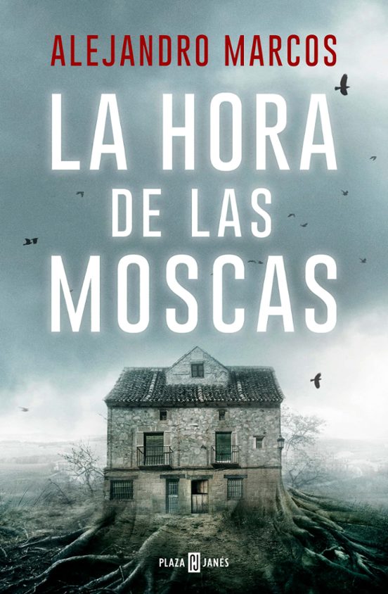 La Hora De Las Moscas