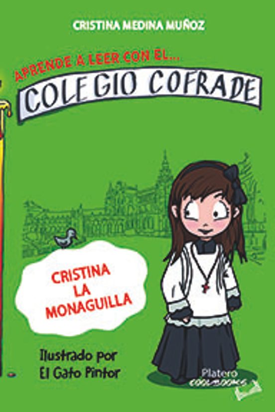 Aprende A Leer Con El Colegio Cofrade. Cristina La Monaguilla