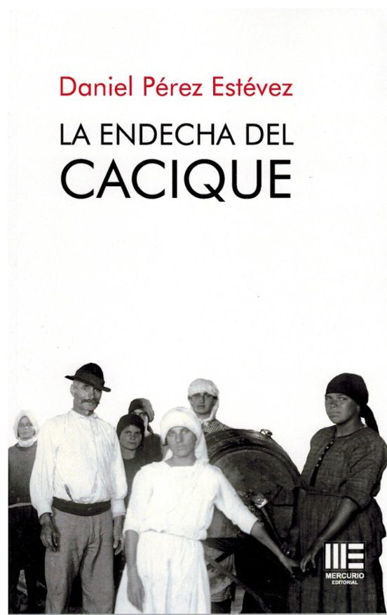 La Endecha Del Cacique