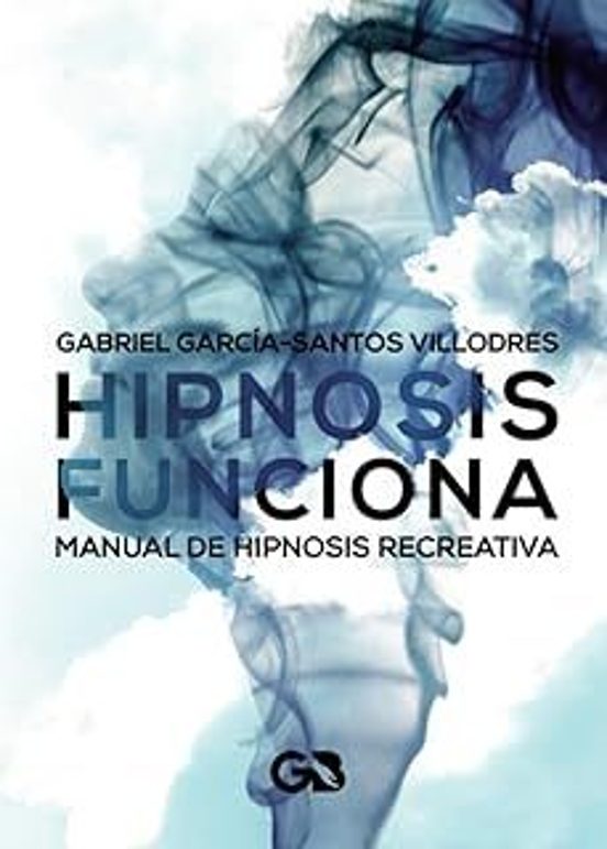 Hipnosis Funciona Manual De Hipnosis Recreativa
