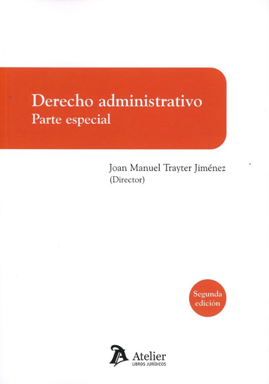Derecho Administrativo. Parte Especial 2024