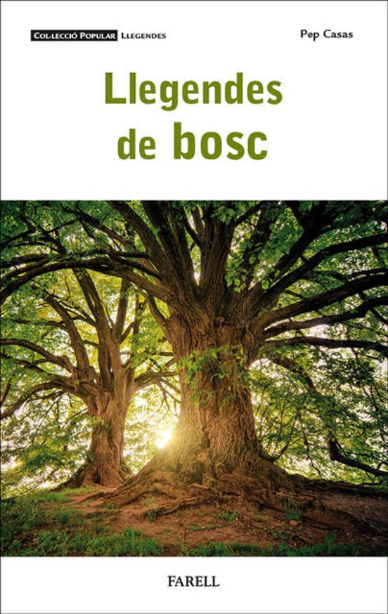 Llegendes De Bosc