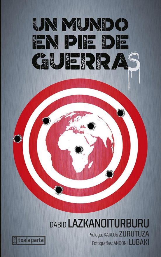 Un Mundo En Pie De Guerras