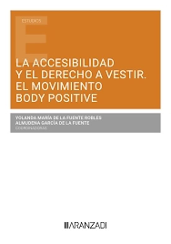La Accesibilidad Y El Derecho A Vestir. El Movimiento Body Positive