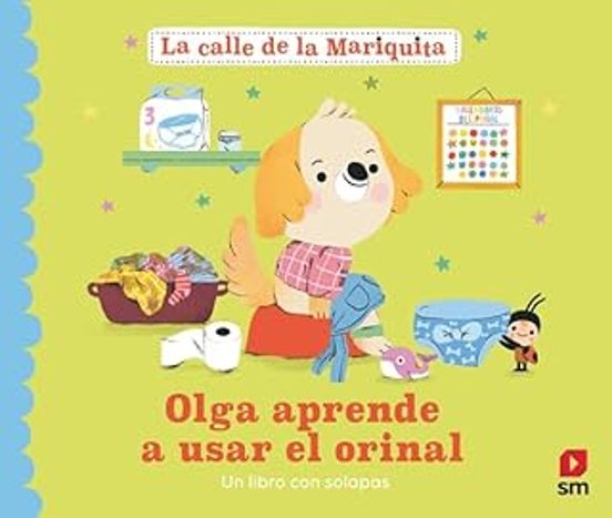La Calle De La Mariquita: Olga Aprende A Usar El Orinal