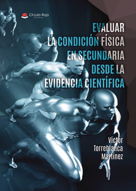 Evaluar la Condición Física en Secundaria Desde la Evidencia Cien Tifi
