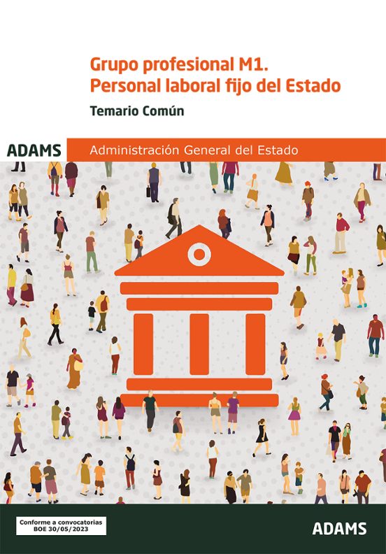 Grupo Profesional M1. Personal Laboral Fijo Del Estado Temario Comun