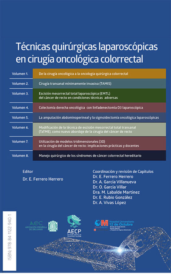 Técnicas Quirúrgicas Laparoscópicas En Cirugía Oncológica Colorrecta