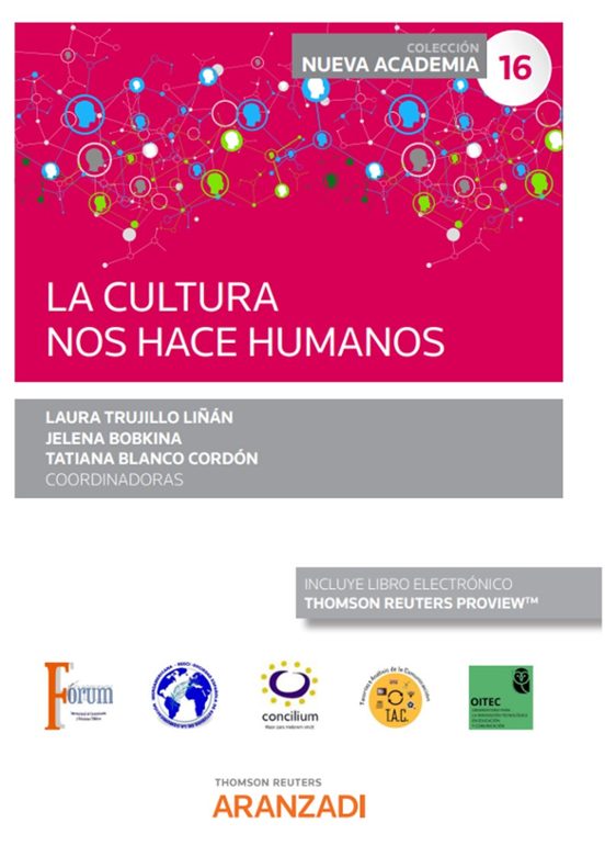 La Cultura Nos Hace Humanos