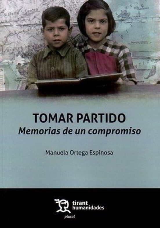 Tomar Partido. Memorias De Un Compromiso
