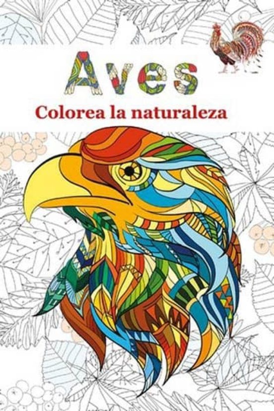 Aves: Colorea La Naturaleza