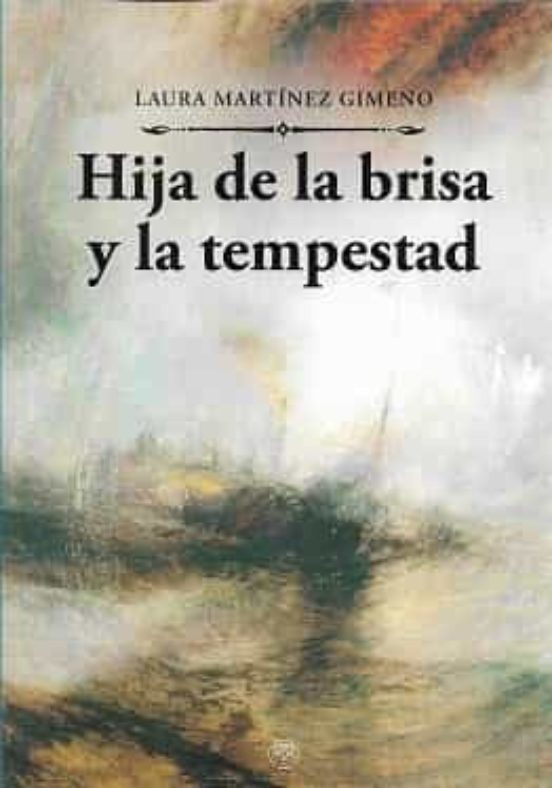 Hija De La Tempestad Y De La Brisa