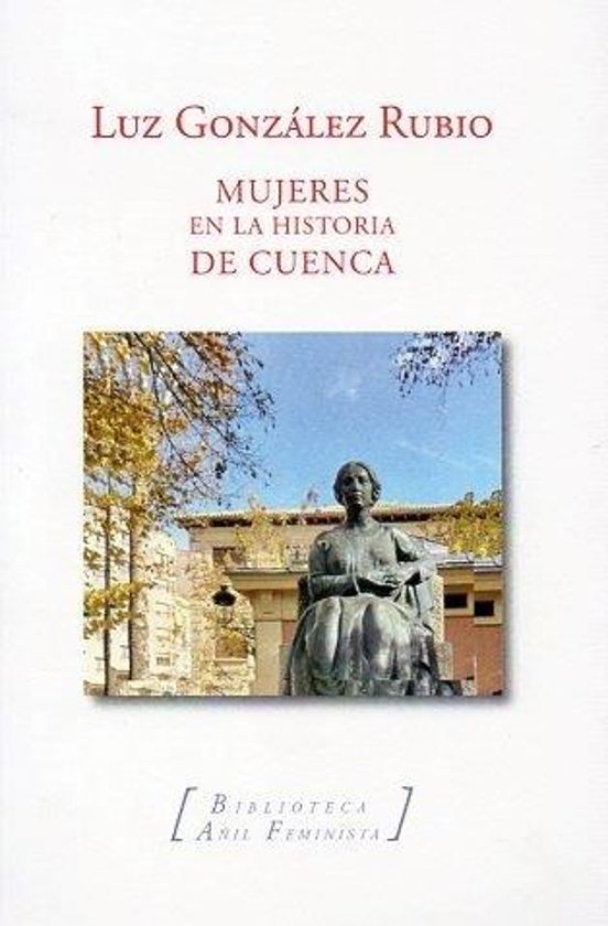 Mujeres En La Historia De Cuenca