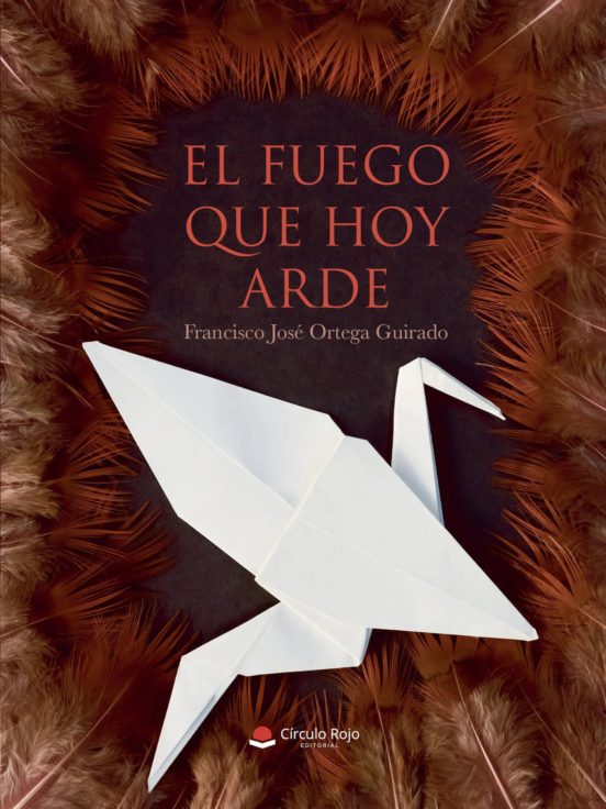 El Fuego Que Hoy Arde