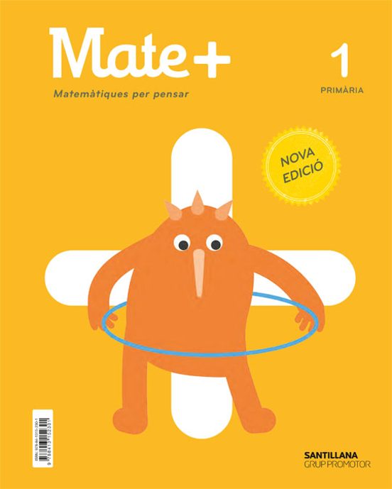 Mate+ Matematiques Per Pensar 1º Primaria