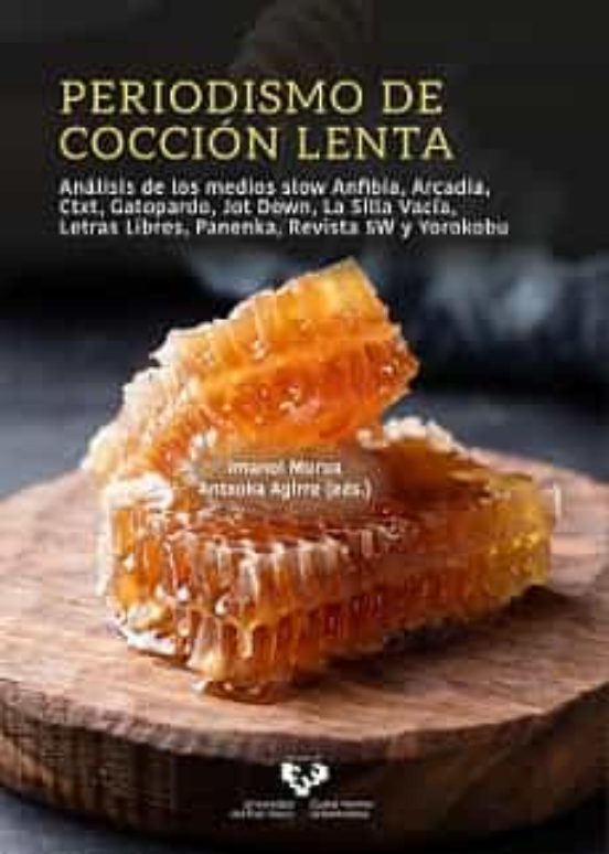 Periodismo De Cocción Lenta