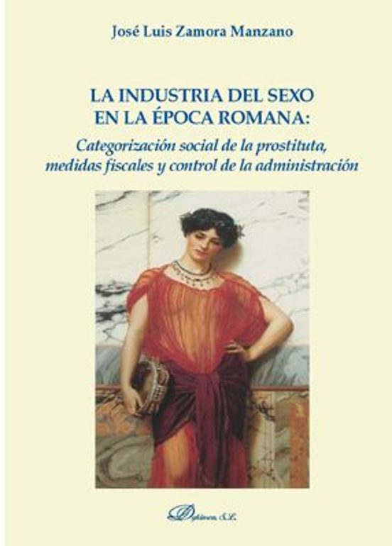 La Industria Del Sexo En La Epoca Romana