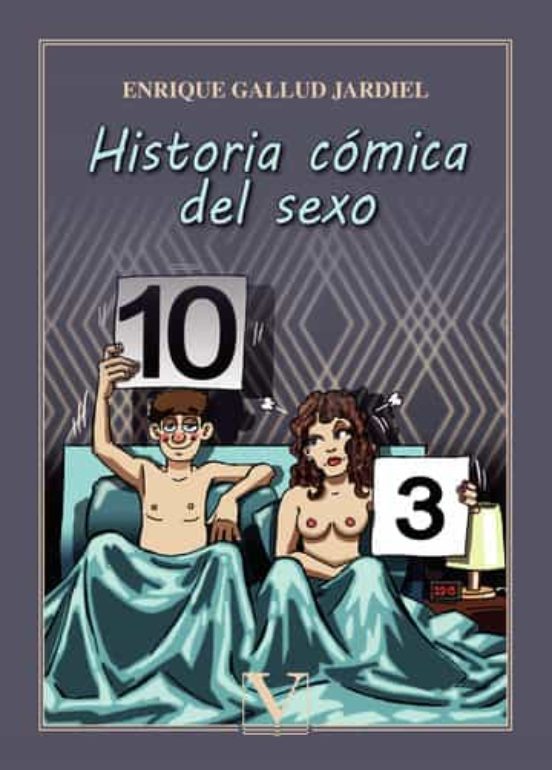 Historia Cómica Del Sexo