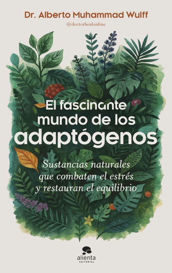 El Fascinante Mundo De Los Adaptógenos