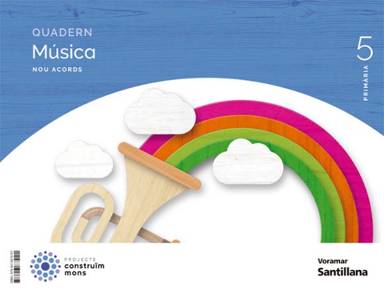 Musica 5º Educacio Primaria Quadern Nou Acords Construim Mons Valencia