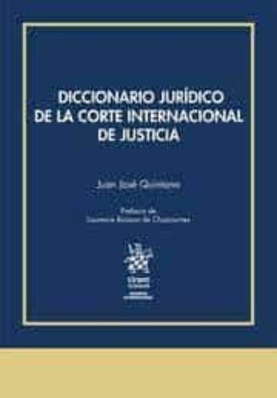 Diccionario Jurídico De La Corte Internacional De Justicia