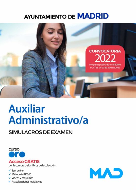 Auxiliar Administrativo/a Del Ayuntamiento De Madrid. Simulacros De Ex