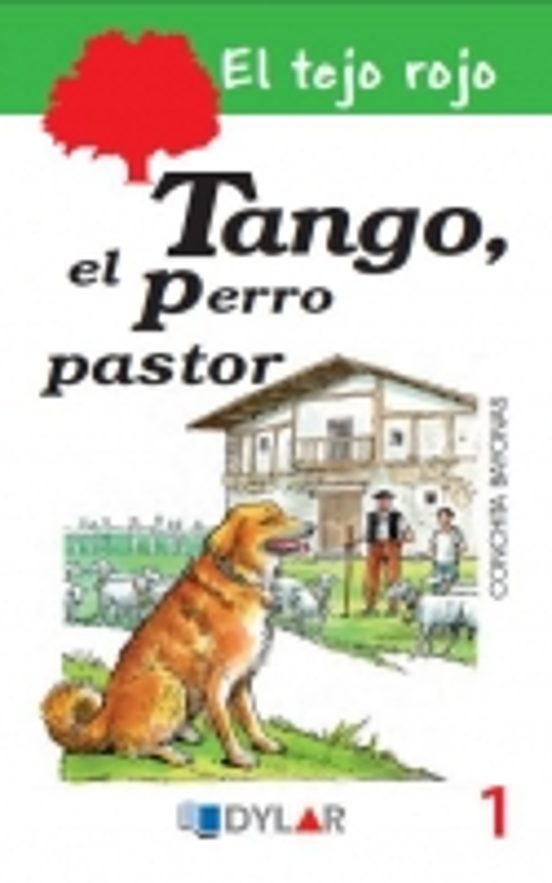 Tango El Perro Pastor El Tejo Rojo