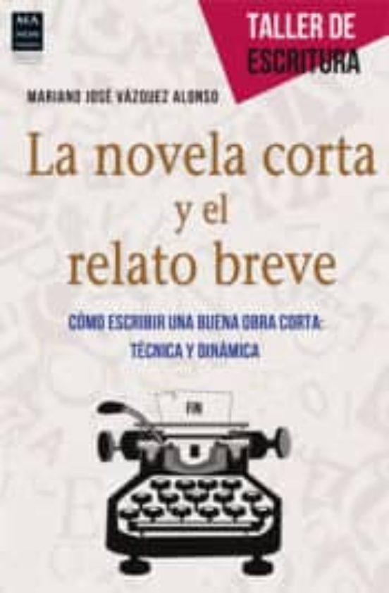 La Novela Corta Y El Relato Breve