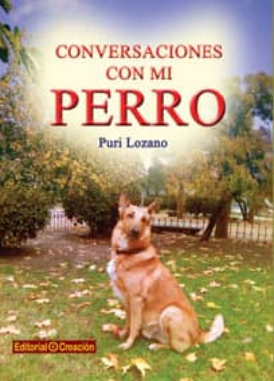 Conversaciones Con Mi Perro