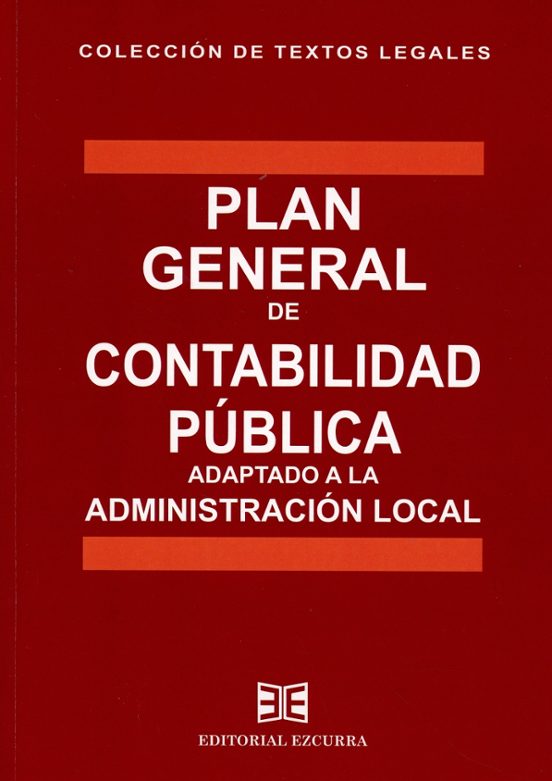 Plan General De Contabilidad Pública.adaptado A La Administración Loca