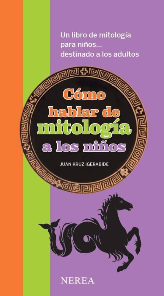 Cómo Hablar De Mitología A Los Niños