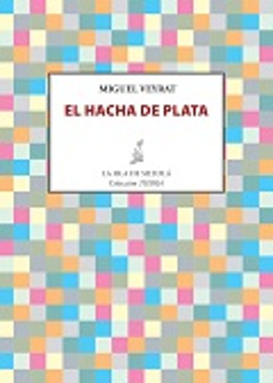 El Hacha De Plata