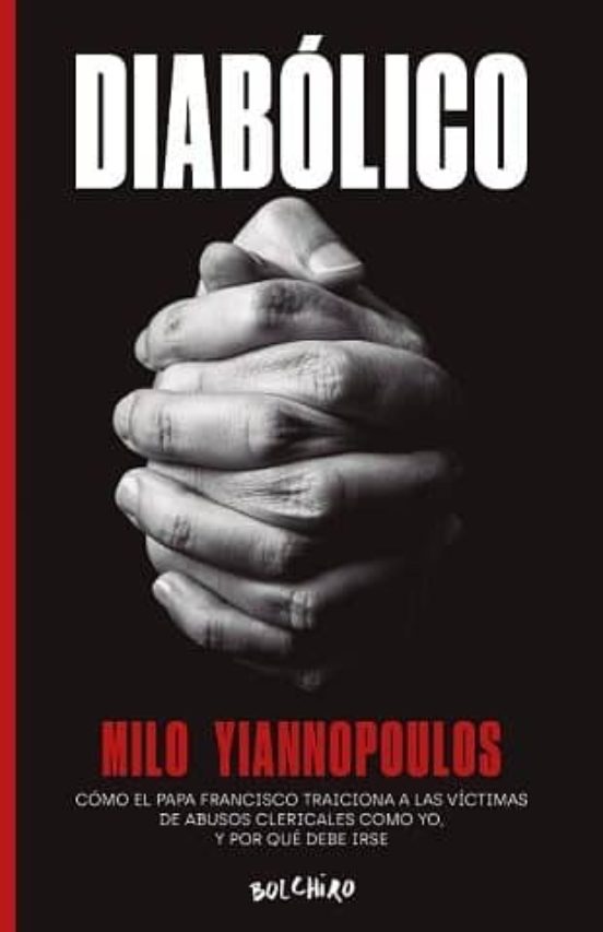 Diabolico: Como El Papa Francisco Traiciona A Las Victimas De Abusos C