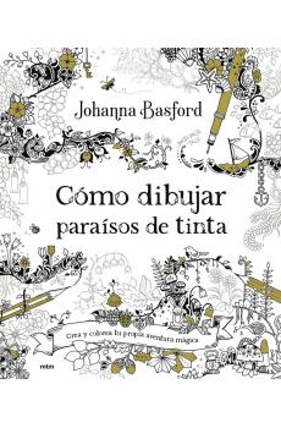 Cómo Dibujar Paraísos De Tinta