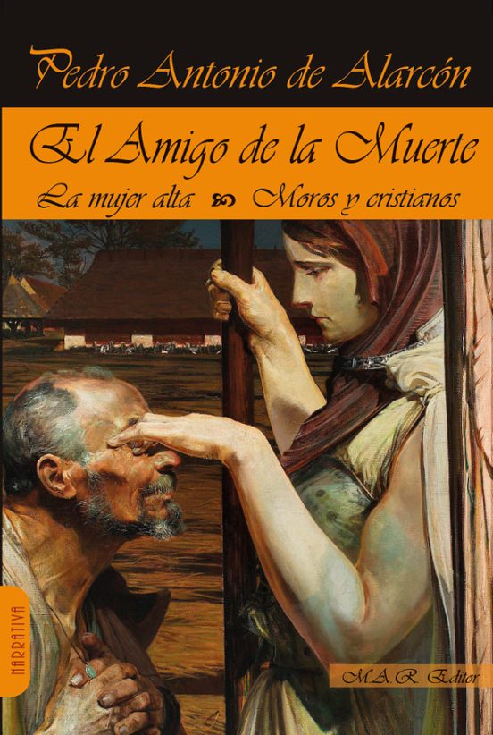 El Amigo De La Muerte. Mujer Alta. Moros Y Cristianos