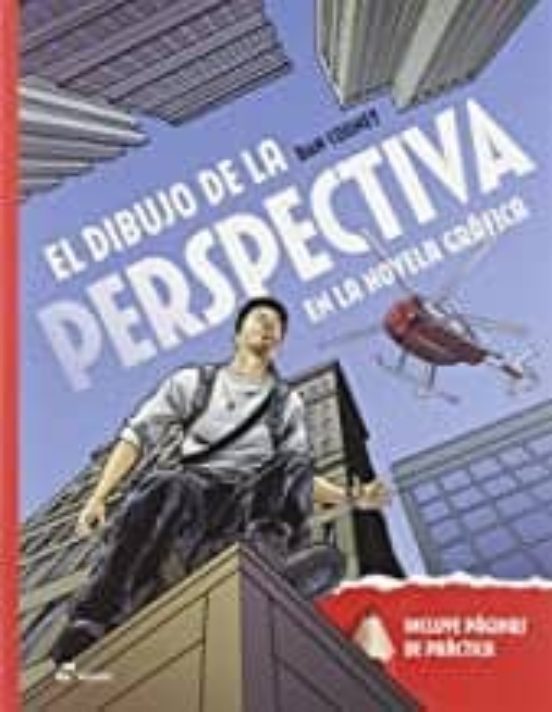 El Dibujo De La Perspectiva En La Novela Gráfica
