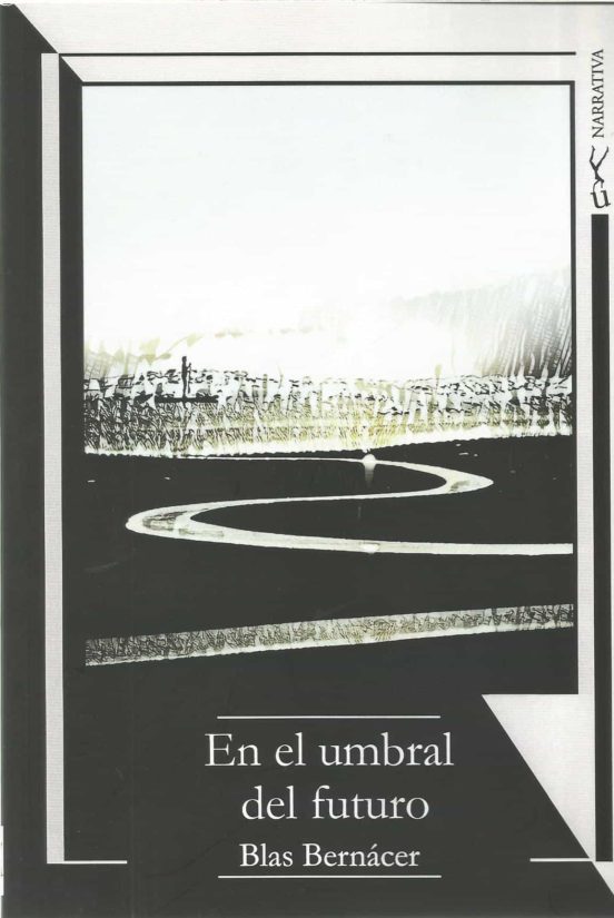 En El Umbral Del Futuro