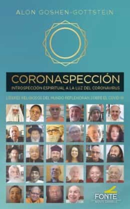 Coronaspeccion. Introspeccion Espiritual A La Luz Del Coronavirus