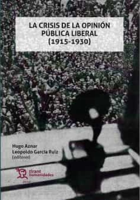 Crisis De La Opinion Publica Liberal