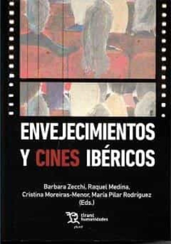 Envejecimientos Y Cines Ibéricos