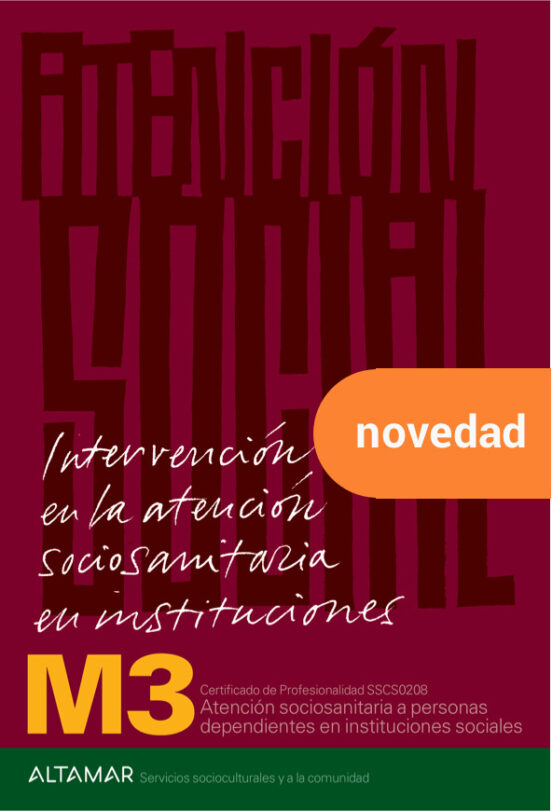 Intervención En La Atención Sociosanitaria En Instituciones