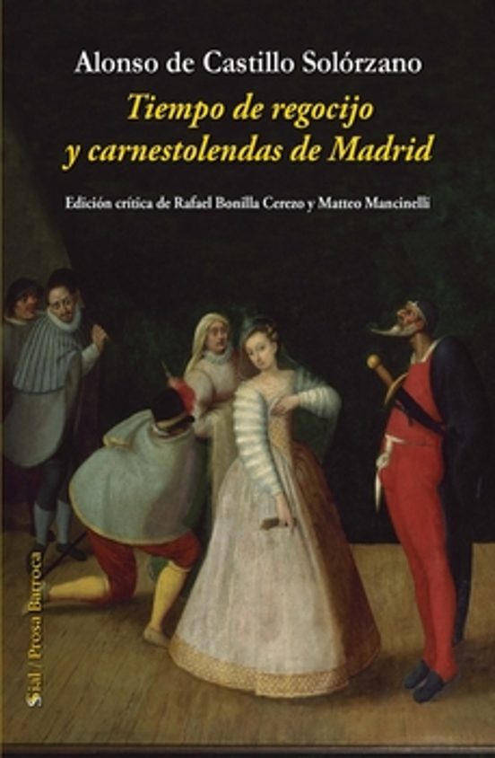 Tiempo de Regocijo y Carnestolendas de Madrid