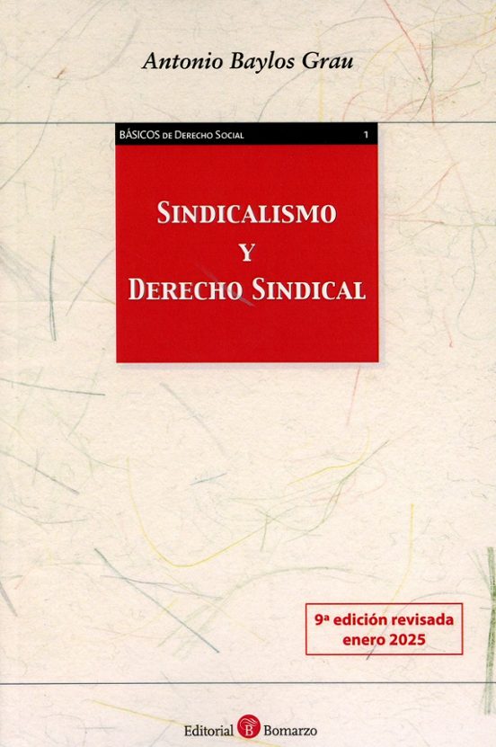 Sindicalismo Y Derecho Sindical 2025