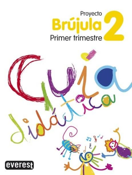 Proyecto Globalizado Brújula Primer Trimestre 2 Primaria
