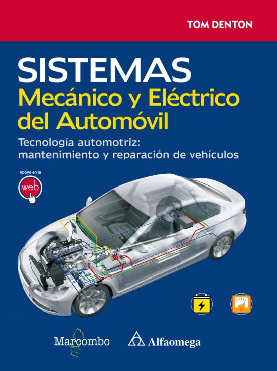 Sistemas Mecanico Y Electrico Del Automovil