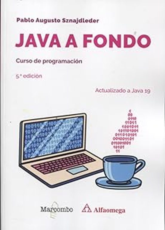 Java A Fondo. Curso De Programación 5.ª Edición