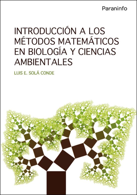 Introducción A Los Métodos Matemáticos En Biología Y Ciencias Ambientales