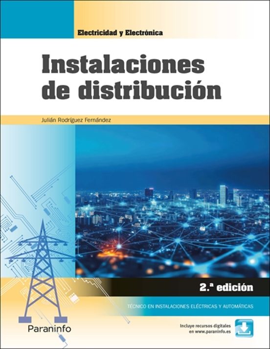 Instalaciones De Distribución. Electricidad Y Electrónica
