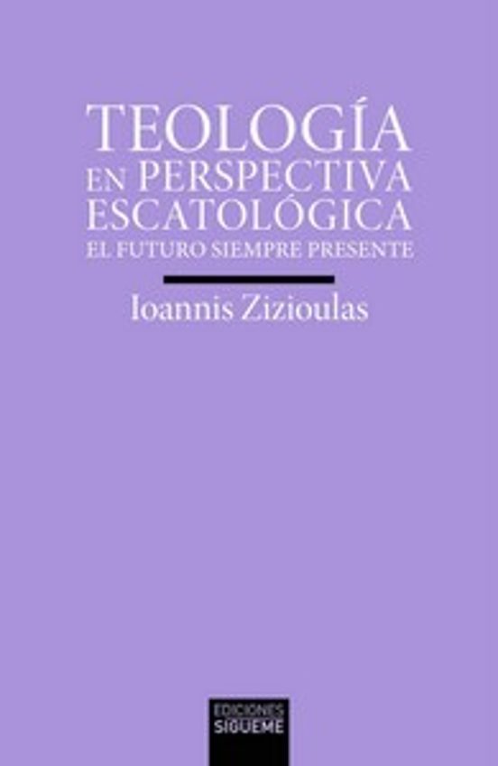 Teología en perspectiva escatológica